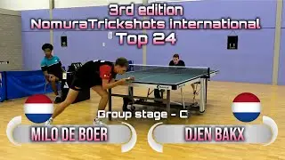 Top 24 Group C Milo de Boer vs Djen Bakx - Nomuratrickshots international #tabletennis
