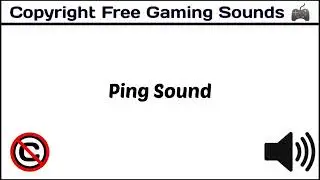 Ping Sound / Popular Free Sound Effects / #copyrightfree [ Copyright Free Game & Interface Sounds ]
