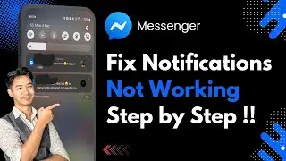 How To Fix Facebook Messenger Notifications !