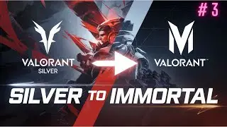 My Journey to Immortal: Escaping the Silver Elo Hell! # 3