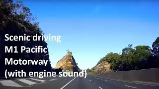 Scenic driving (road sound) &ndash; Beautiful highway with extreme engineering, M1 Pacific Motorway.