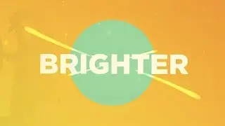 Tenth Electric - Brighter (Official Lyric Video)