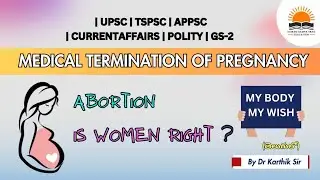 Explained: Medical Termination of Pregnancy Act 2021 (In Telugu) | GS 2