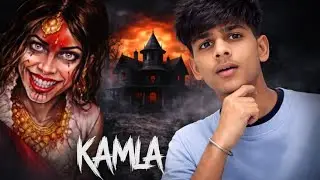 Kamla Game Live 😱 | Horror Gameplay | Scary Moments 🔥