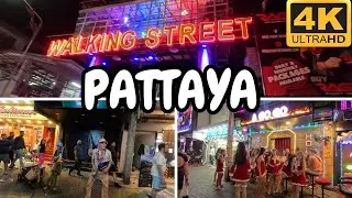 【4K 】Pattaya Gece Hayatı - WALKING STREET