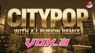 A.I. fusion Citypop Remix Vox.3 : Insane Mutation . Suno A.I.