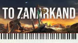To Zanarkand - Final Fantasy X | Piano Cover (Synthesia)