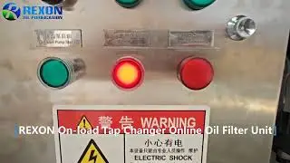 Several benefits of using REXON's ZYL on-load tap-changer oil filter equipment。