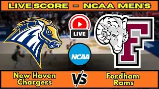 🔴 New Haven Chargers vs Fordham Rams | NCAA Men&rsquo;s Basketball | Live Score Update Dec 22