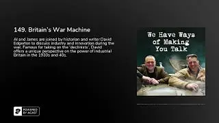 149. Britain's War Machine