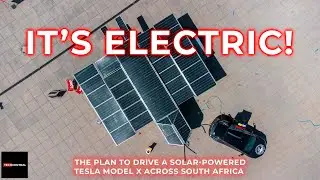 From Cape Town to Kruger in a solar-powered Tesla