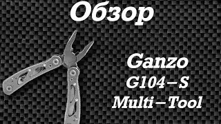 &radic; Обзор карманного мультитула Ganzo G-104-S