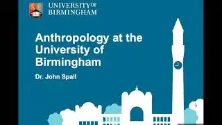 Anthropology at the University of Birmingham