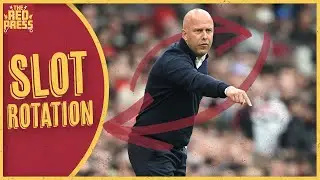Slot Rotation | Can Liverpool boss keep stars happy?