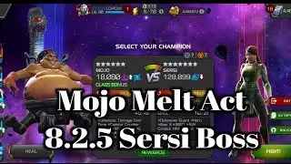 Mojo Melt Act 8.2.5 Annoying Sersi Boss Like A Butter 😂😂 | Mcoc Ishvalangaming | Mcoc Act 8.2.5