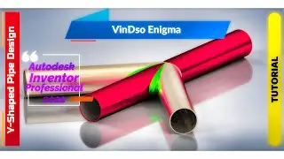Y-Shaped Pipe Design | Inventor Pro 2022