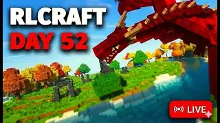 🔴 LIVE: Can We Survive Day 52? (RLCraft Hardest Mod) #shorts #shortsfeed #minecraft #gaming