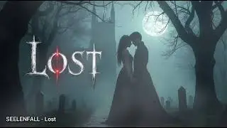 Seelenfall - Lost (Official Audio) | BigPool Gothic