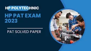 HP PAT EXAM 2023 ANSWER KEYS