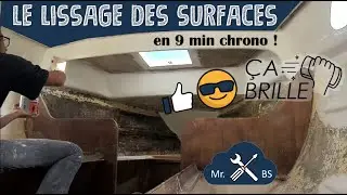 15. Le lissage des surfaces intérieures 🛠 - voilier Love Love - Jeanneau ⛵️