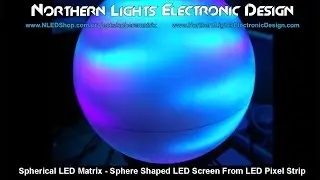 Spherical LED Matrix - Sphere Shaped LED Screen From LED Pixel Strip