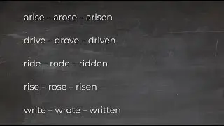 English irregular verbs &ndash; arise, drive, ride, rise, write