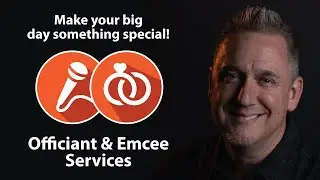 Officiant & Wedding Emcee Services