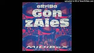 Midibox - Arriba Gonzales (Sequencer Edit)