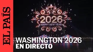 Washington celebra la llegada del 2026 con un espectáculo de luces | EL PAÍS
