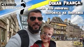 Dinan Fran&ccedil;a: uma vila medieval hist&oacute;rica na Bretanha!
