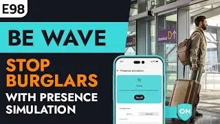SATEL e-Academy 98: Presence Simulation – Smarter Security with BE WAVE from SATEL