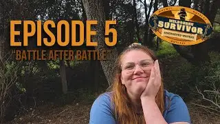 Melbourne Survivor: Uncharted Waters Episode 5 - Battle After Battle