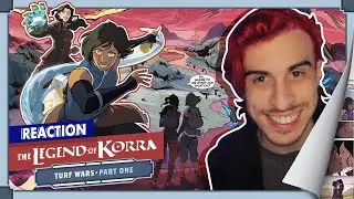 Korrasami Is Here! THE LEGEND OF KORRA COMIC REACTION: TURF WARS PART 1/2 - Reading & Commentary!