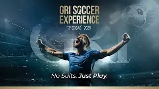 GRI Soccer Experience - um passe para o futuro