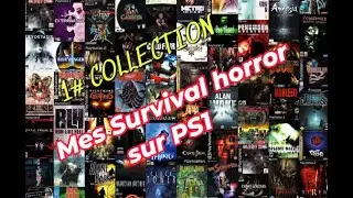 1# Pr&eacute;sentation: Mes Survival Horror sur PS1 😱