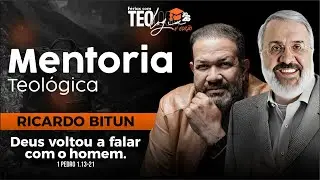 MENTORIA 3 - FÉRIAS COM TEOLOGIA COM PR. RICARDO BITUN
