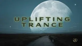 🔥 State of Uplifting Trance 2025 – Euphoric Journey Mix 🔥