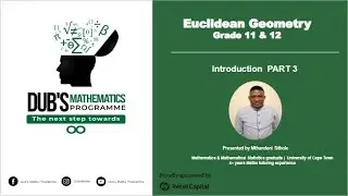 Euclidean Geometry - Introduction PART 3