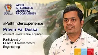 Pathfinder Speak | Pravin&rsquo;s Career | M.Tech Environmental Engineering for Working Professional