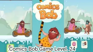 Comics Bob Game Level.24 Comics Bob cartoon game Cartoon video game