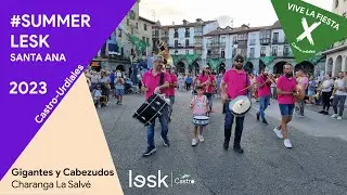 Gigantes y Cabezudos | Charanga La Salvé  | Santa Ana 2023 | Castro-Urdiales | #summerlesk