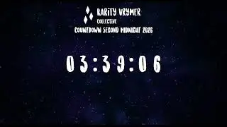 Rarity Vrymer Collective - Countdown Second Midnight 2026 (Good Bye 2025)