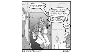 The Weekly Roll #99:  &rdquo;Excellent&rdquo; | A D&D Webcomic Dub