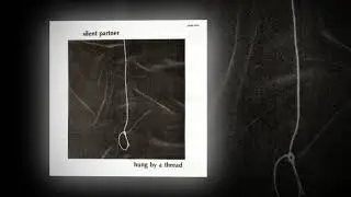 Silent Partner [US, Progressive Rock 1979] From The Diary Of H.R.H., 1975