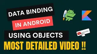 Data binding in android | Data binding using objects in android studio | MVVM series