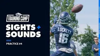 SIGHTS & SOUNDS: 2022 Training Camp Practice #4