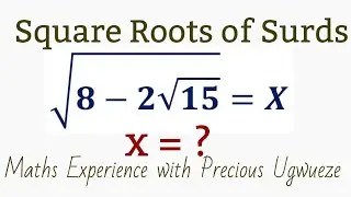 How to find the Square Root of a Surd