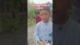 dagang keliling di papua # pedagang mainan #papuaindonesia