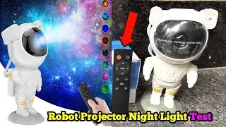 Astronaut Robot Projector Night Light Unboxing And Test | Electronics Verma 