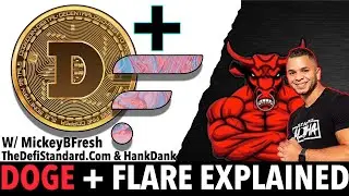 DogeCoin & Flare Network Explained // DogeCoin Smart Contracts With Mickey B.Fresh, Defi & Hank